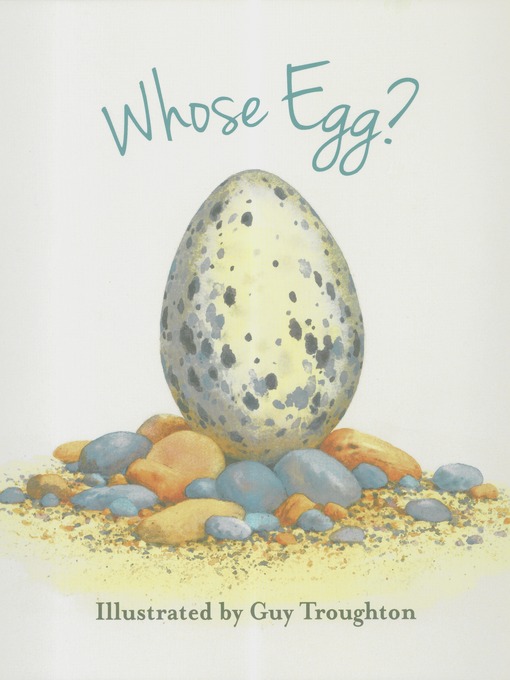Title details for Whose Egg? by Lynette Evans - Available